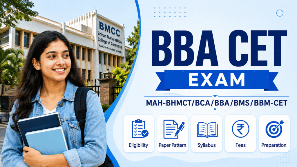 BBA CET exam full form courses pattern and preparation guide for students after 12th